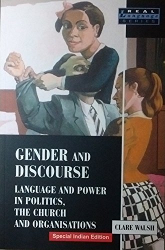 Imagen de archivo de Gender and Discourse: Language and Power in Politics, The Church and Organisations a la venta por Kanic Books