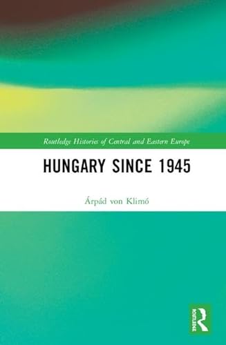 Stock image for Hungary Since 1945 for sale by Revaluation Books