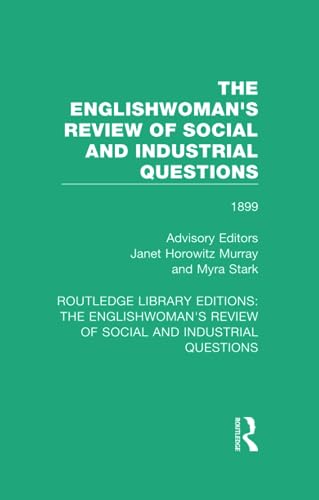 Stock image for The Englishwoman's Review of Social and Industrial Questions: 1899 for sale by Blackwell's