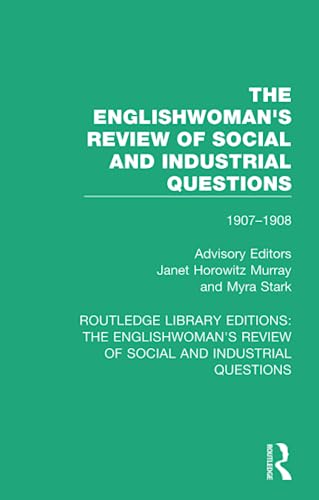 9781138227675: The Englishwoman's Review of Social and Industrial Questions (Routledge Library Editions: The Englishwoman's Review of Social and Industrial Questions)