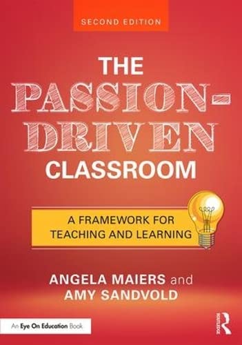 9781138227743: The Passion-Driven Classroom