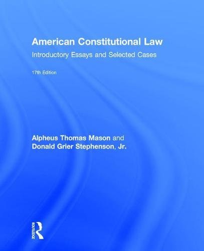 Imagen de archivo de American Constitutional Law: Introductory Essays and Selected Cases a la venta por Indiana Book Company