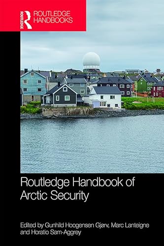 Stock image for Routledge Handbook of Arctic Security for sale by Basi6 International