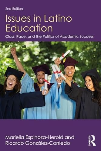 Stock image for Issues in Latino Education for sale by Campus Bookstore