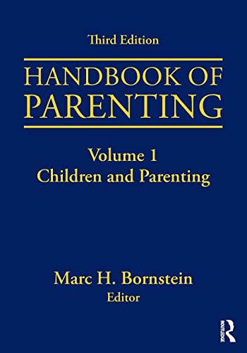 Beispielbild fr Handbook of Parenting: Volume I: Children and Parenting, Third Edition zum Verkauf von BooksRun