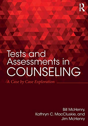 Stock image for Tests and Assessments in Counseling: A Case by Case Exploration for sale by HPB-Red