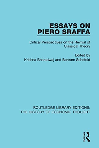 Stock image for Essays on Piero Sraffa: Critical Perspectives on the Revival of Classical Theory for sale by Blackwell's