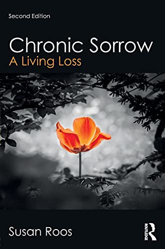 Stock image for Chronic Sorrow: A Living Loss for sale by Blackwell's