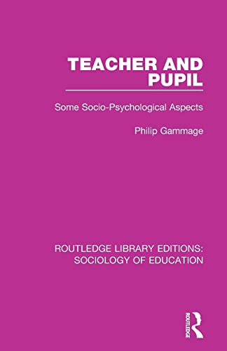 Stock image for Teacher and Pupil Rle Sociology E for sale by Chiron Media