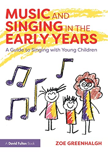 Imagen de archivo de Music and Singing in the Early Years a la venta por Chiron Media