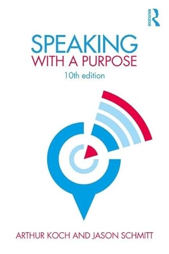 Imagen de archivo de Speaking with a Purpose a la venta por Textbooks_Source