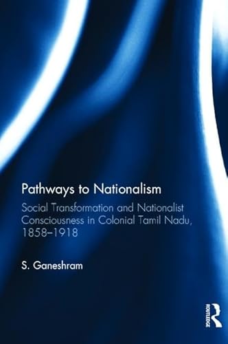 Imagen de archivo de Pathways to Nationalism a la venta por Blackwell's