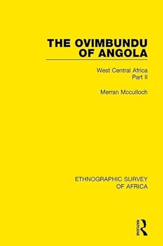Stock image for 28: The Ovimbundu of Angola: West Central Africa Part II (Ethnographic Survey of Africa) for sale by Chiron Media