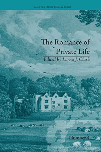 Beispielbild fr The Romance of Private Life: by Sarah Harriet Burney zum Verkauf von Blackwell's