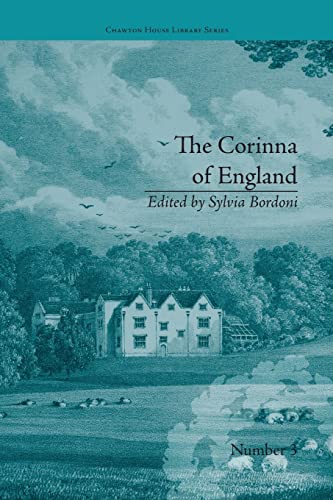 Beispielbild fr The Corinna of England, or a Heroine in the Shade; A Modern Romance: by E M Foster (Chawton House Library: Women's Novels) zum Verkauf von Chiron Media