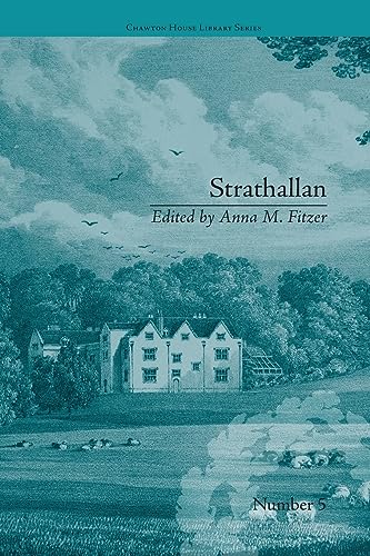 Stock image for Strathallan: by Alicia LeFanu (Chawton House Library: Women's Novels) for sale by Chiron Media
