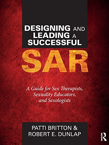 Beispielbild fr Designing and Leading a Successful SAR zum Verkauf von Books From California