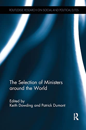 Stock image for The Selection of Ministers around the World for sale by Blackwell's