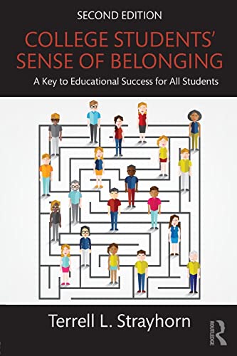 9781138238558: College Students' Sense of Belonging: A Key to Educational Success for All Students