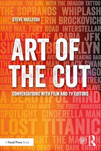 Stock image for Art of the Cut: Conversations with Film and TV Editors for sale by Blackwell's