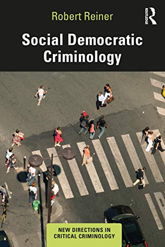 Beispielbild fr Social Democratic Criminology zum Verkauf von Blackwell's