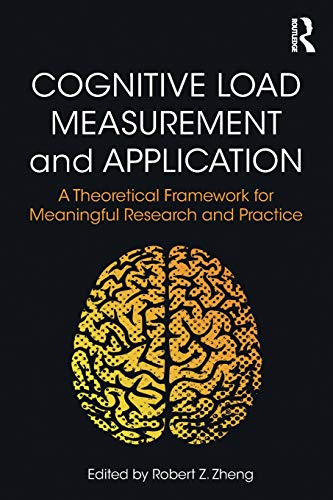 Stock image for Cognitive Load Measurement and Application: A Theoretical Framework for Meaningful Research and Practice for sale by Chiron Media