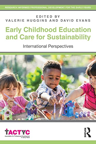 Beispielbild fr Early Childhood Education and Care for Sustainability: International Perspectives zum Verkauf von Blackwell's