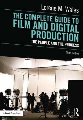 Beispielbild fr The Complete Guide to Film and Digital Production: The People and the Process zum Verkauf von ThriftBooks-Atlanta