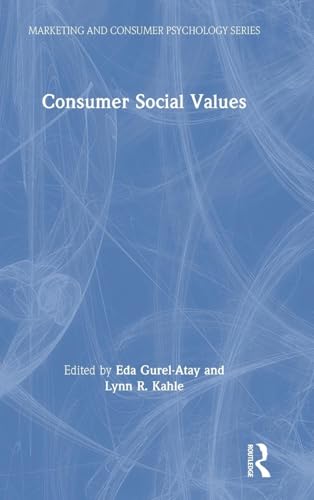 Stock image for Consumer Social Values (Marketing and Consumer Psychology Series) for sale by Chiron Media