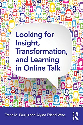 Beispielbild fr Looking for Insight, Transformation, and Learning in Online Talk zum Verkauf von Blackwell's