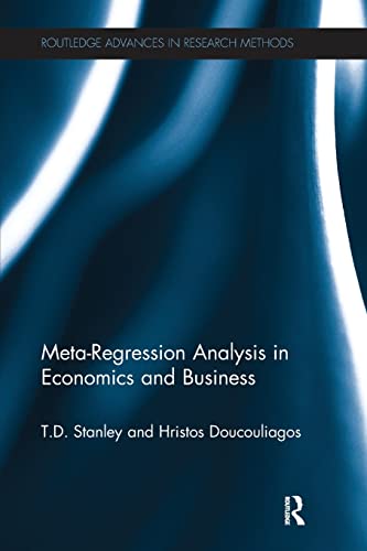 9781138241145: Meta-Regression Analysis in Economics and Business