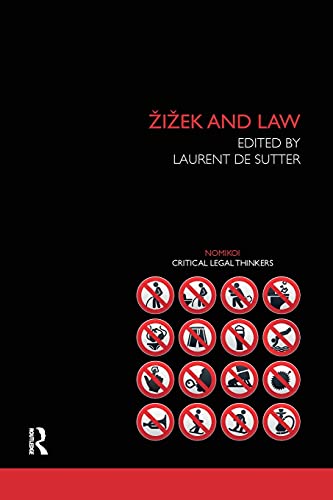 9781138241565: Zizek and Law (Nomikoi: Critical Legal Thinkers)