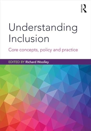 Imagen de archivo de Understanding Inclusion: Core Concepts, Policy and Practice a la venta por Blackwell's