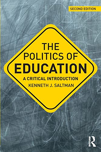 Stock image for The Politics of Education: A Critical Introduction for sale by ThriftBooks-Atlanta