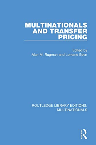9781138242821: Multinationals and Transfer Pricing