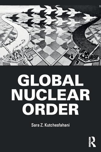 Beispielbild fr Global Nuclear Order zum Verkauf von Blackwell's