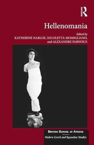 Stock image for Hellenomania for sale by THE SAINT BOOKSTORE