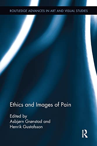 Beispielbild fr Ethics and Images of Pain zum Verkauf von Blackwell's