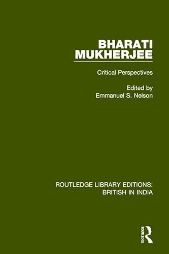 Stock image for Bharati Mukherjee: Critical Perspectives for sale by Revaluation Books