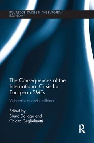 Beispielbild fr The Consequences of the International Crisis for European SMEs zum Verkauf von Blackwell's