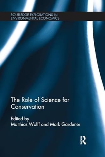 Stock image for The Role of Science for Conservation for sale by Blackwell's