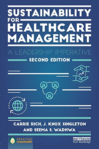 Stock image for Sustainability for Healthcare Management: A Leadership Imperative for sale by Chiron Media