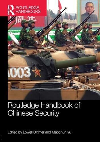 9781138244559: Routledge Handbook of Chinese Security