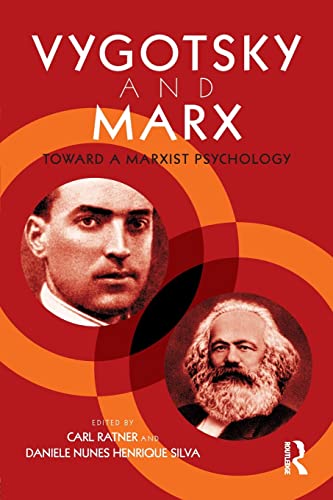 Stock image for Vygotsky and Marx: Toward a Marxist Psychology for sale by Blackwell's