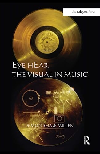 Stock image for Eye hEar The Visual in Music for sale by Blackwell's