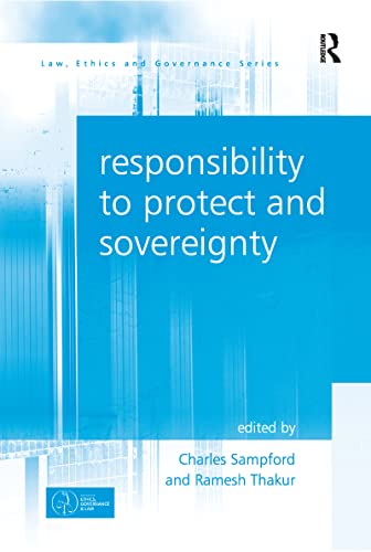 9781138245921: Responsibility to Protect and Sovereignty