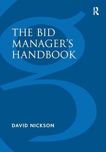 Beispielbild fr The Bid Manager's Handbook zum Verkauf von Blackwell's