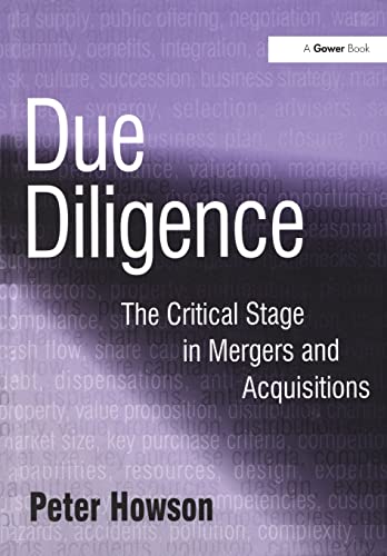 Stock image for Due Diligence: The Critical Stage in Mergers and Acquisitions for sale by Blackwell's