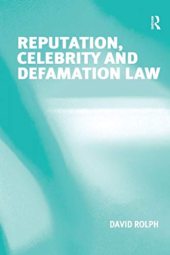 Stock image for Reputation, Celebrity and Defamation Law for sale by Chiron Media