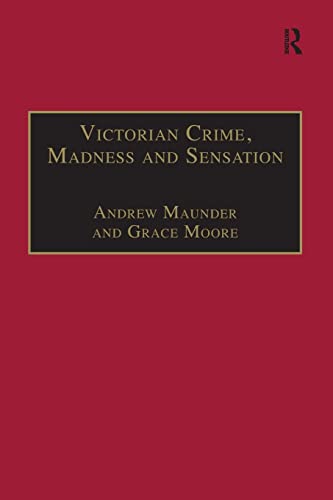 Imagen de archivo de Victorian Crime, Madness and Sensation a la venta por Blackwell's